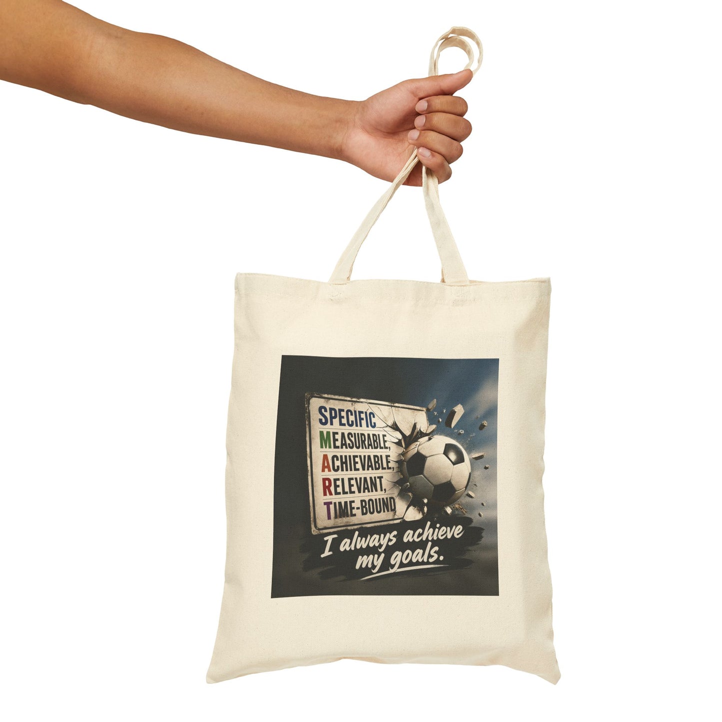 Goal Getter SMART Goals All Cotton Tote — "I Always Achieve My Goals" Motivational Canvas Bag