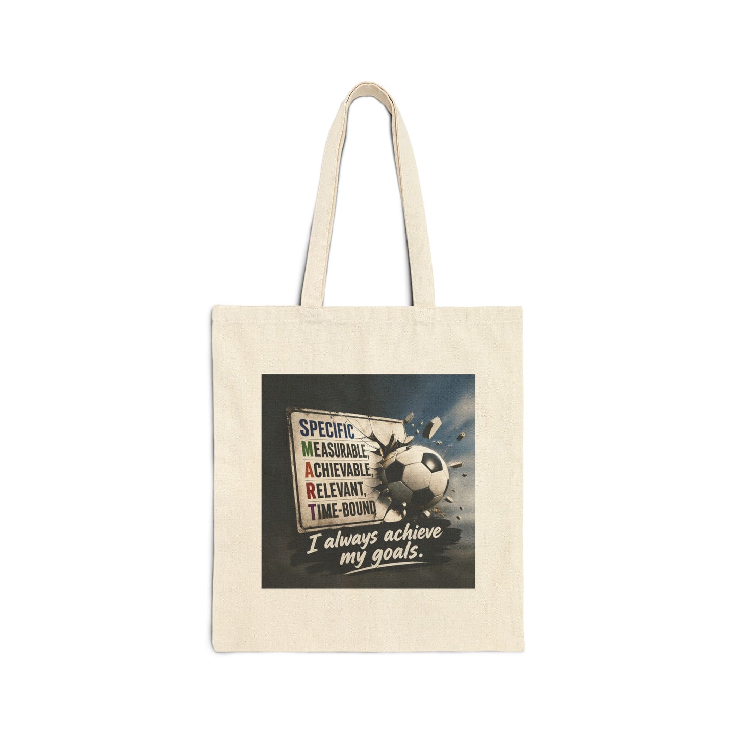 Goal Getter SMART Goals All Cotton Tote — "I Always Achieve My Goals" Motivational Canvas Bag