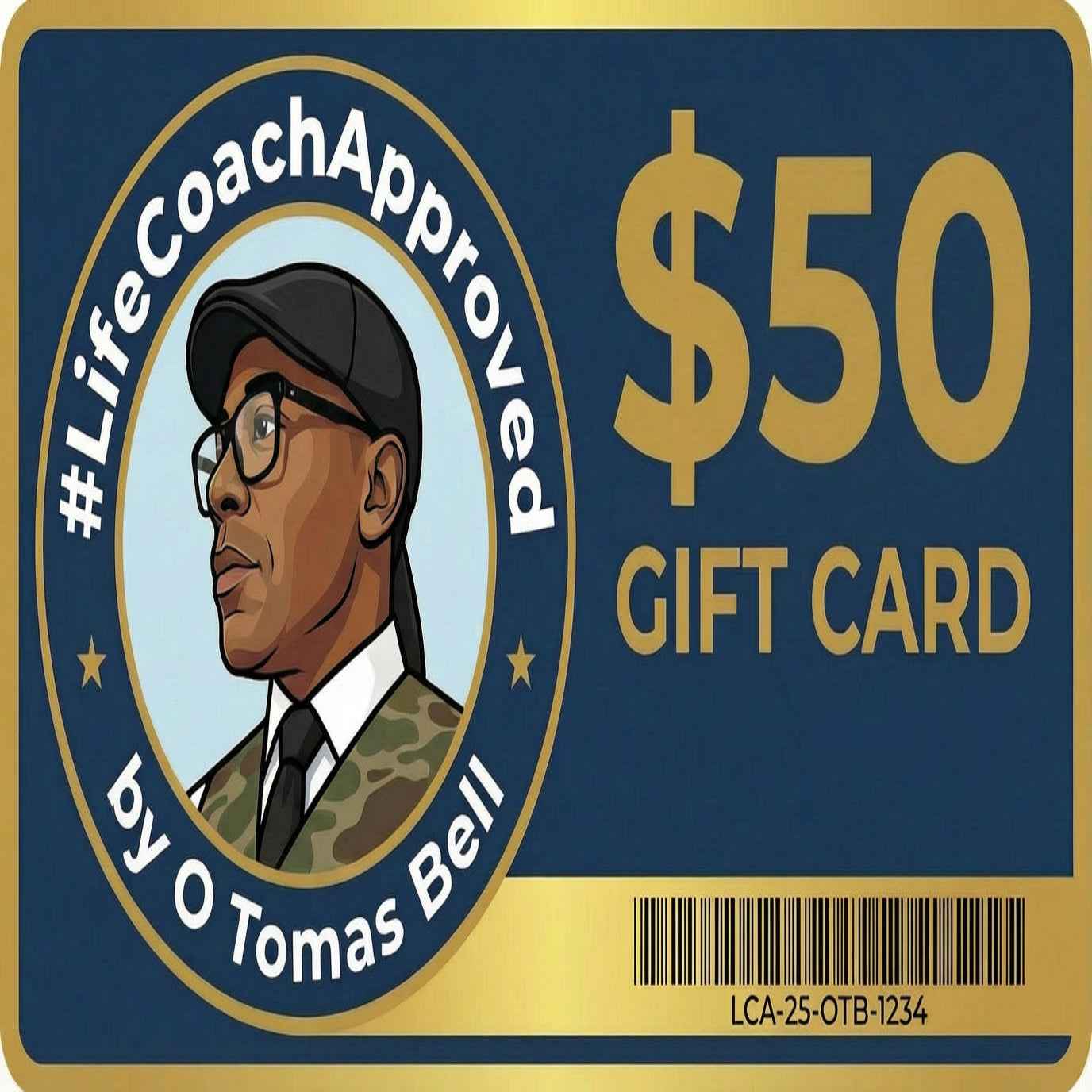 $50 gift card with #LifeCoachApproved text, portrait and barcode
