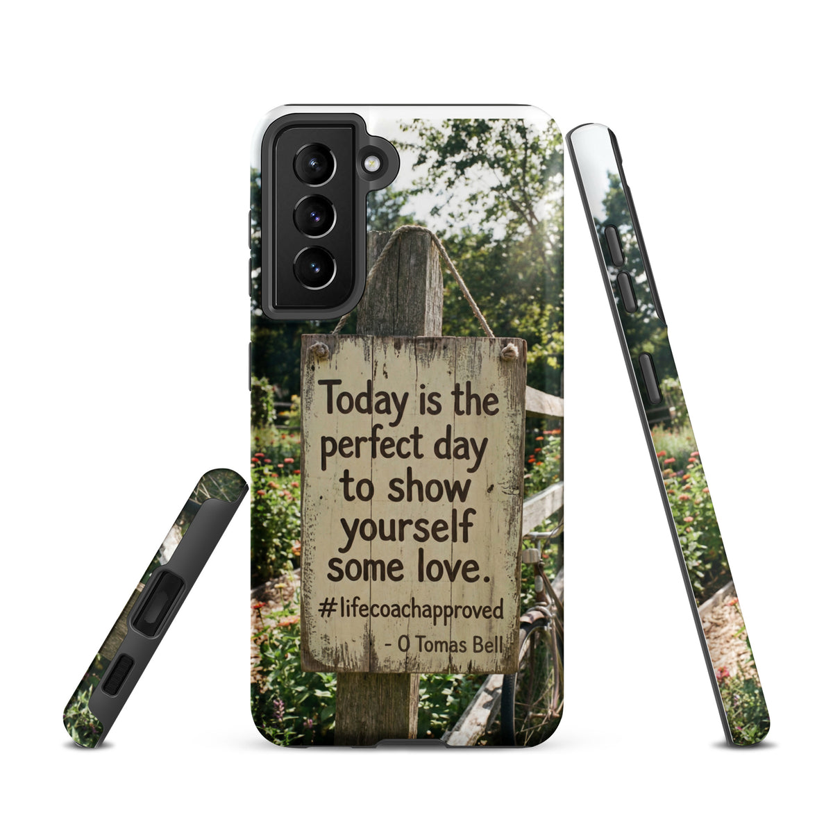 Tough Samsung® phone case with rustic sign graphic and #lifecoachapproved hashtag