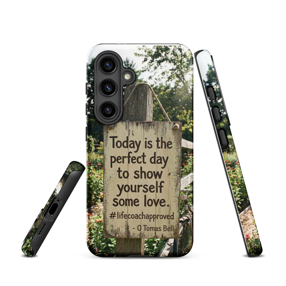 Tough phone case for Samsung® back with scenic sign quote and visible camera openings.