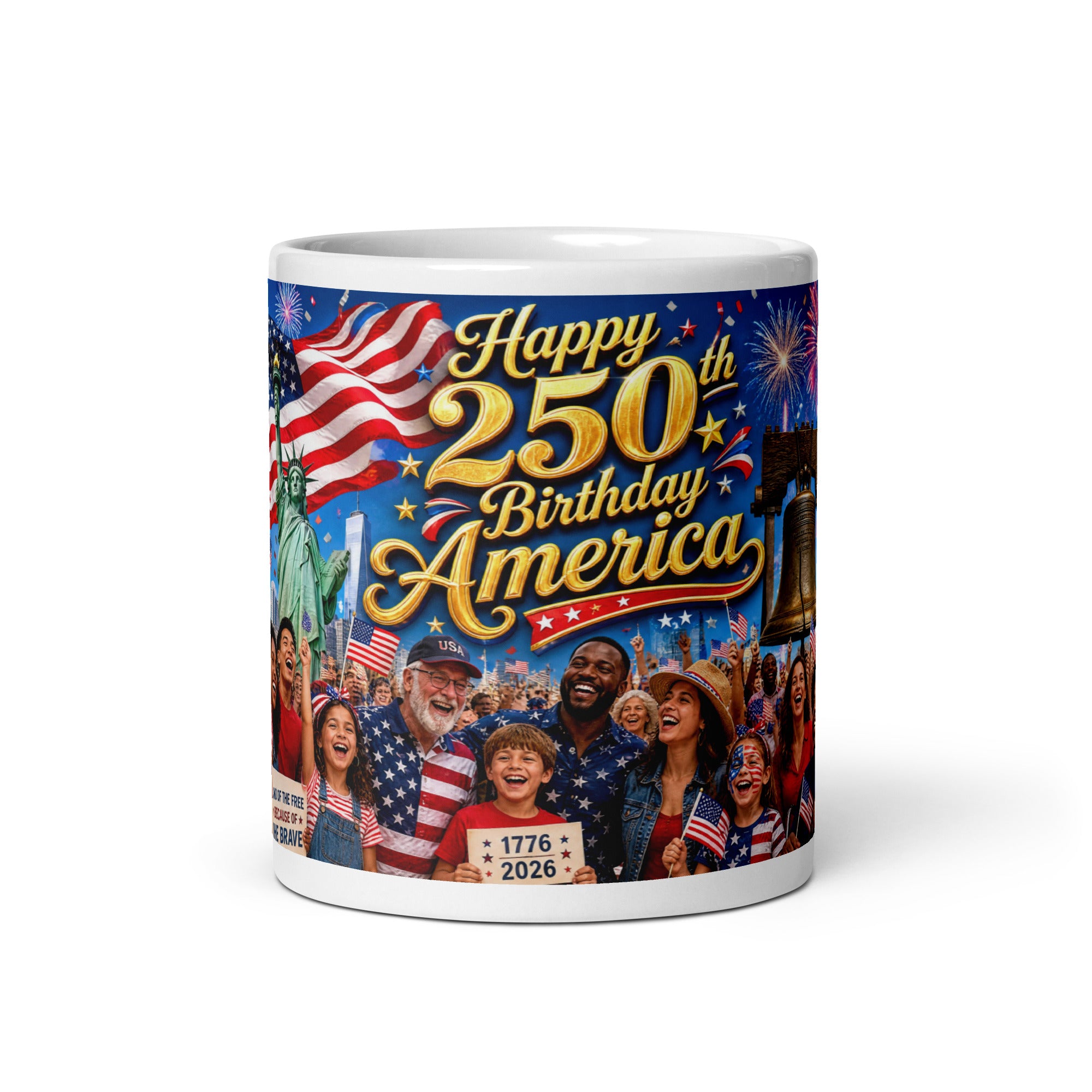 White ceramic mug with “Happy 250th Birthday America” patriotic crowd graphic