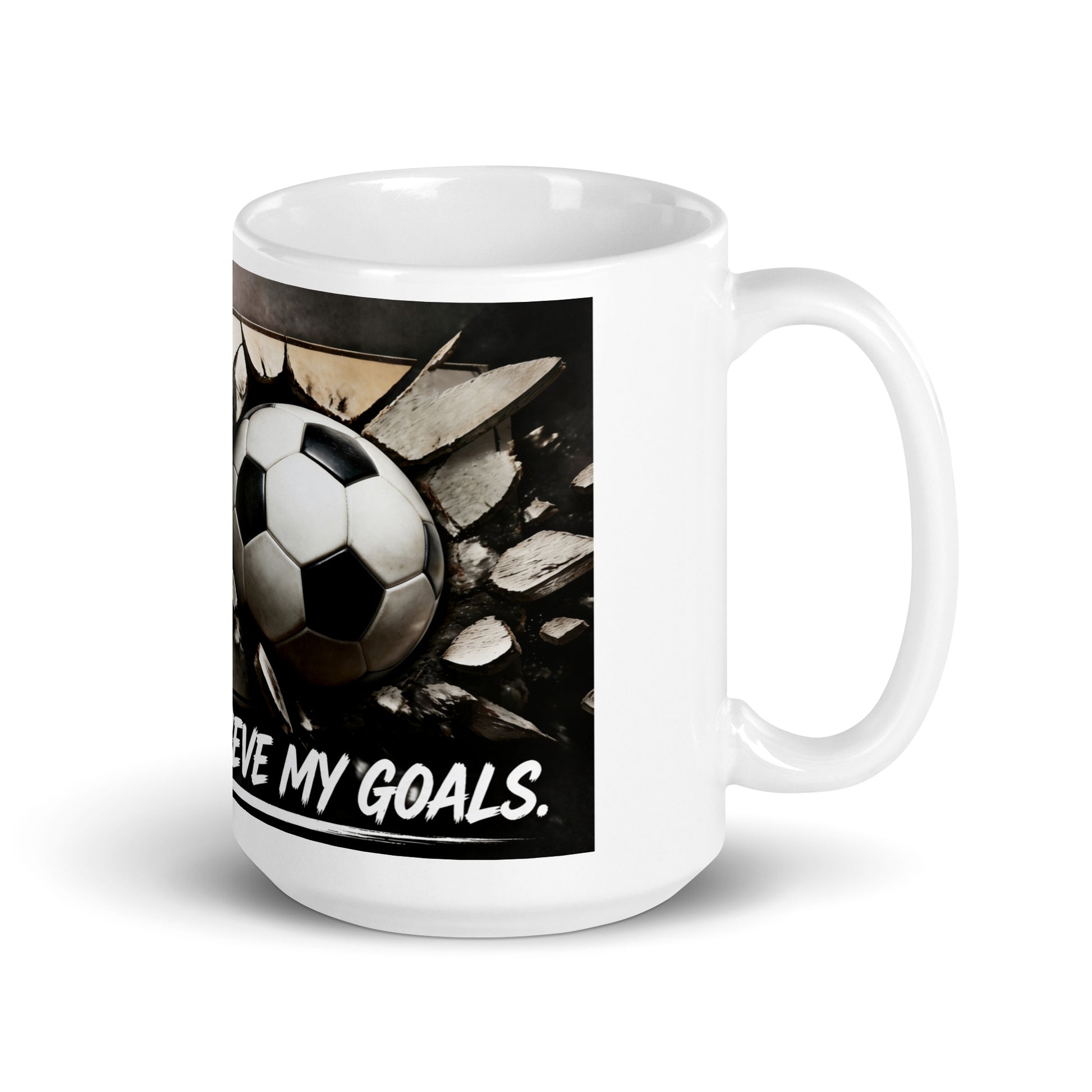 White glossy mug with soccer ball graphic and “I HAVE MY GOALS.” text, front view