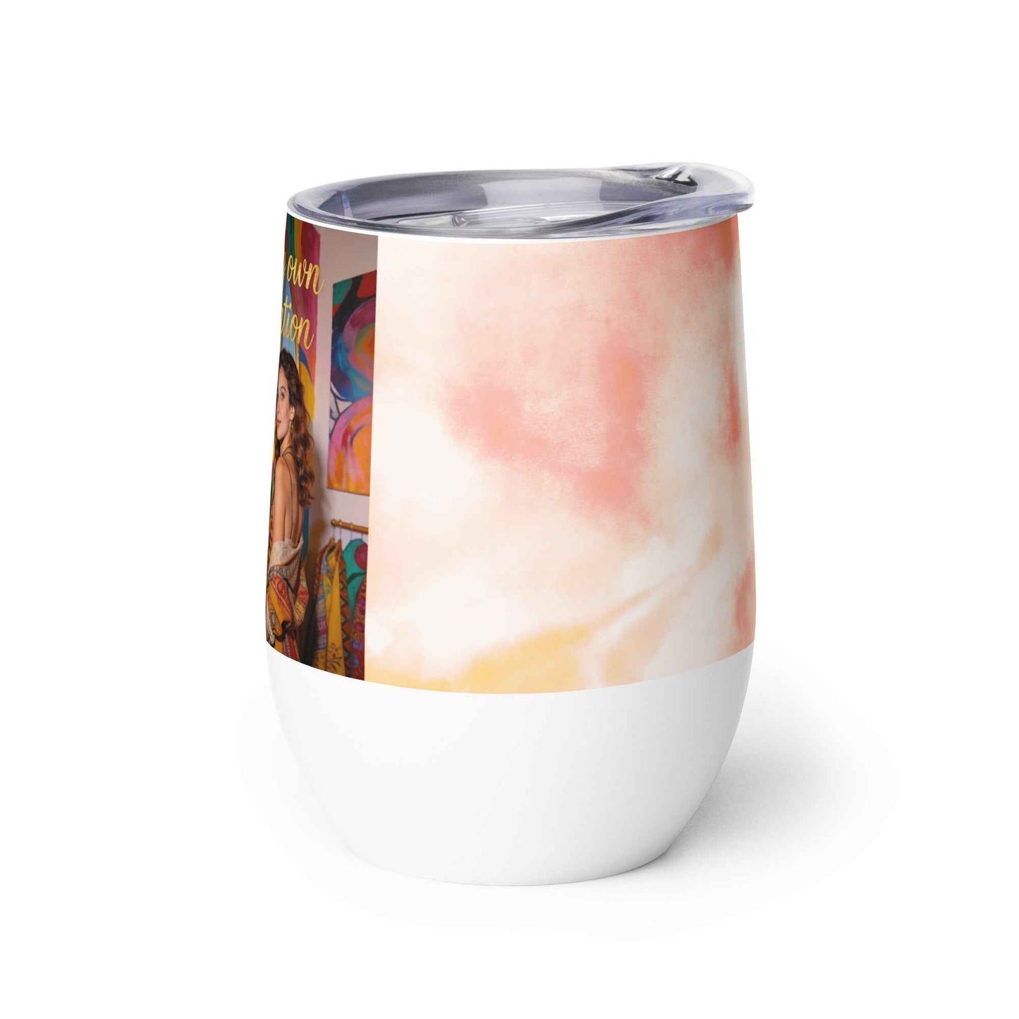 Wine tumbler with clear lid, white base, watercolor wrap with partial quote print